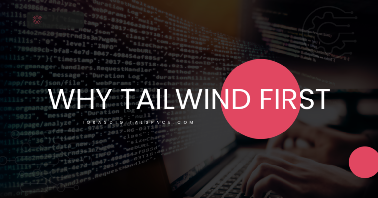 Why Learning Tailwind First Can Save Your Hours as a Frontend Developer